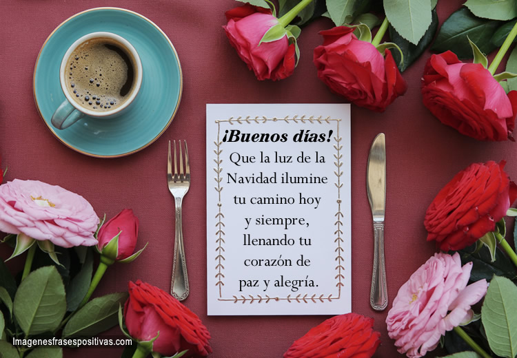 Frases bonitas para desear buenos dias
