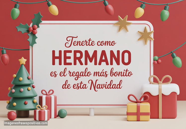 Frases de Feliz Navidad Hermanos