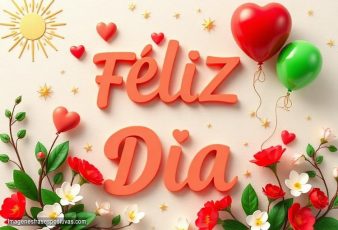 Frases para desear feliz dia