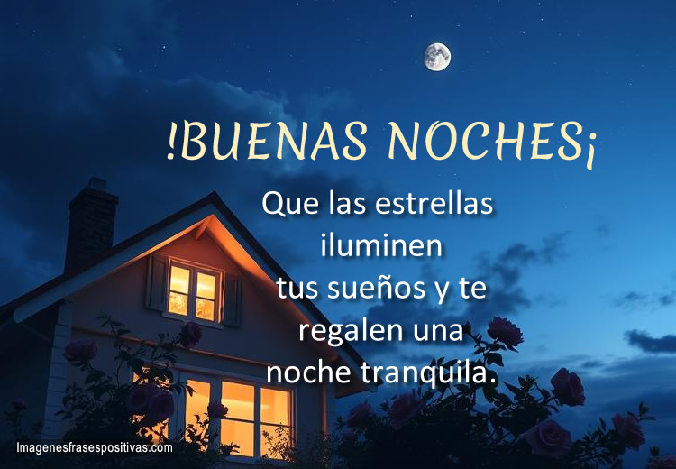 Frases y deseos de buenas noches - duices sueños