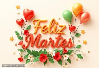 Imágenes bonitas Feliz martes